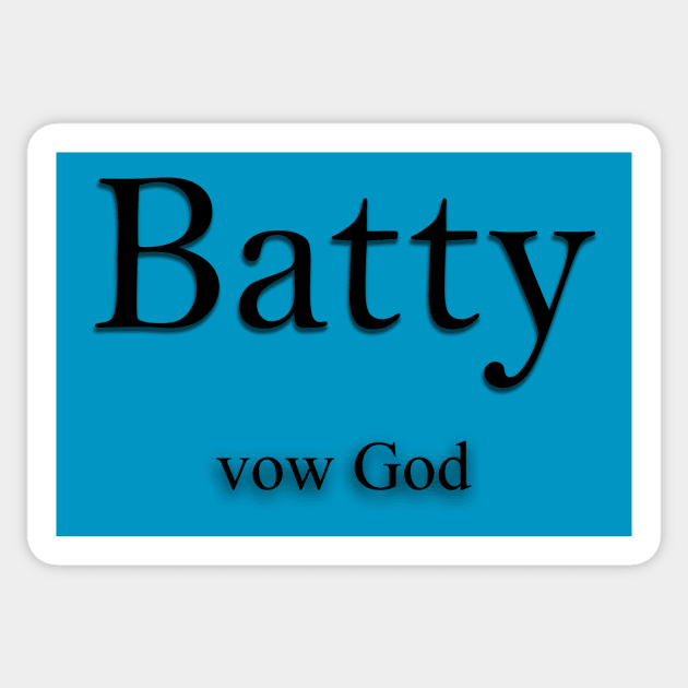 Batty Name meaning Sticker by Demonic cute cat
